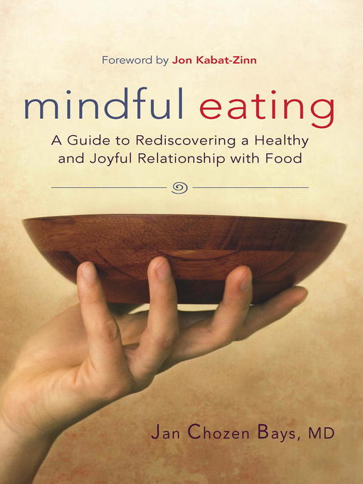 Title details for Mindful Eating by Jan Chozen Bays - Available